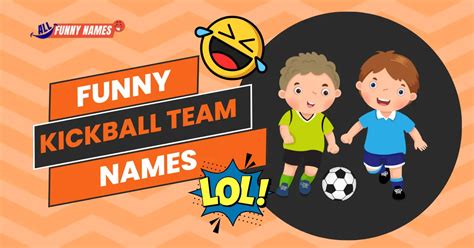 funny kickball team names reddit|creative kicks.